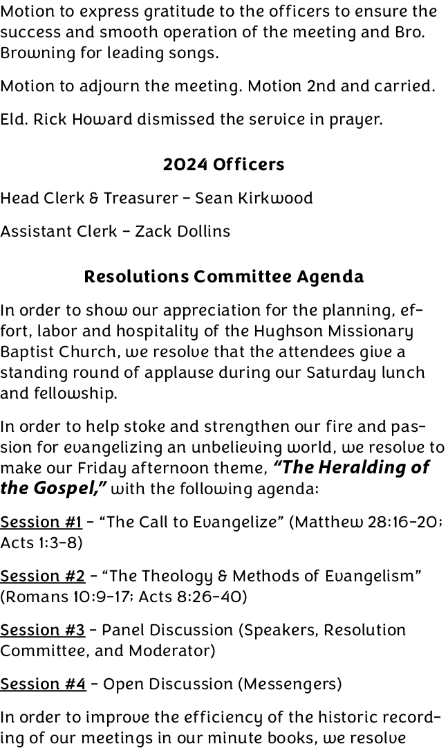 Motion to express gratitude to the officers to ensure the success and smooth operation of the meeting and Bro. Browni...