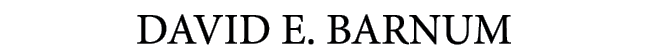 DAVID E. BARNUM