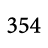 354