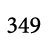 349