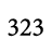 323