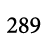 289