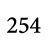 254