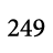 249