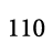 110