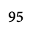 95