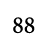 88