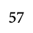 57