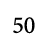 50