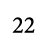 22