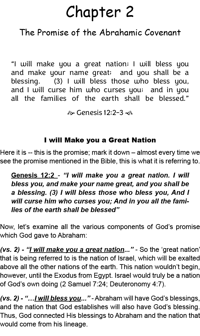 Chapter 2 The Promise of the Abrahamic Covenant “I will make you a great nation; I will bless you and make your name ...