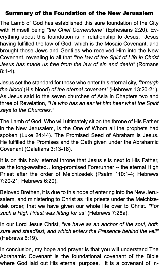  Summary of the Foundation of the New Jerusalem The Lamb of God has established this sure foundation of the city with...
