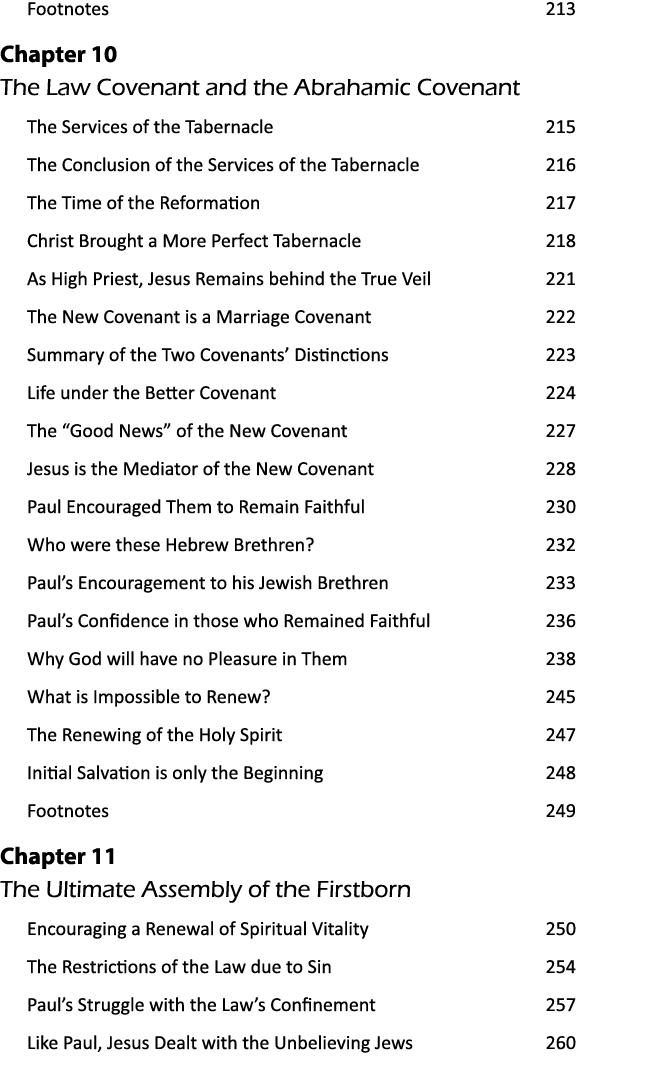 Footnotes 212 Chapter 10 The Law Covenant and the Abrahamic Covenant The Services of the Tabernacle 214 The Conclusio...