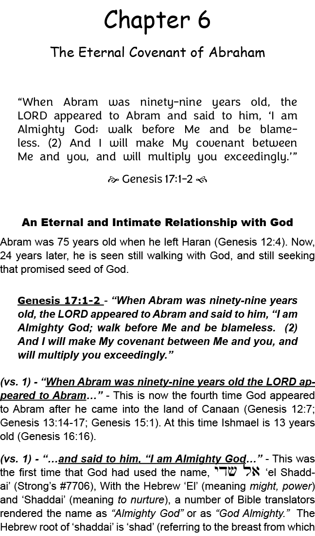 Chapter 6 The Eternal Covenant of Abraham “When Abram was ninety nine years old, the LORD appeared to Abram and said ...