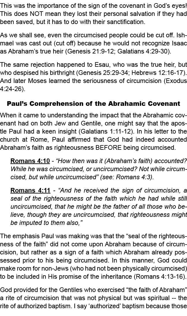 This was the importance of the sign of the covenant in God’s eyes! This does NOT mean they lost their personal salvat...