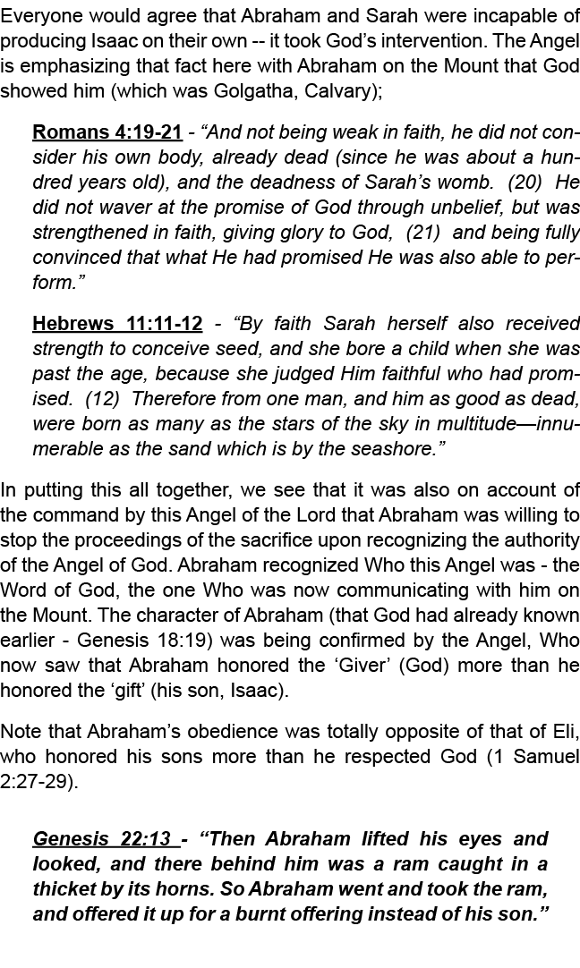 Everyone would agree that Abraham and Sarah were incapable of producing Isaac on their own it took God’s intervention...
