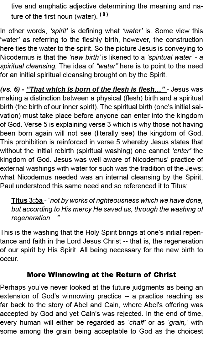 tive and emphatic adjective determining the meaning and nature of the first noun (water). (8) In other words, ‘spirit...
