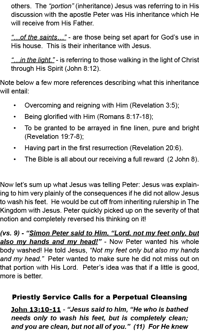 others. The “portion” (inheritance) Jesus was referring to in His discussion with the apostle Peter was His inheritan...