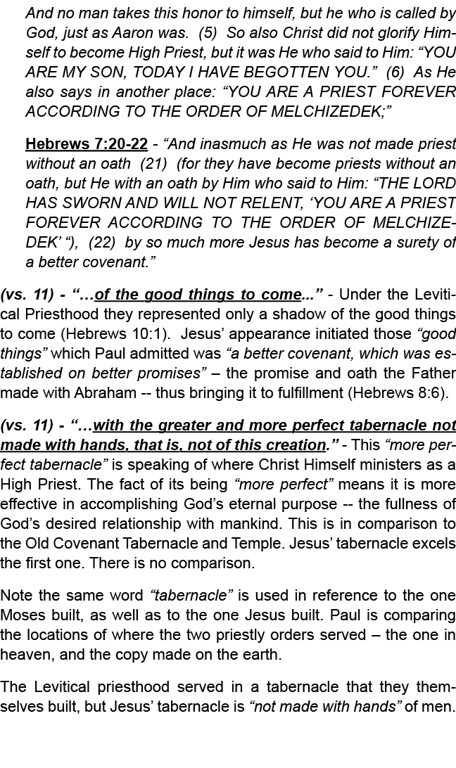 And no man takes this honor to himself, but he who is called by God, just as Aaron was. (5) So also Christ did not gl...
