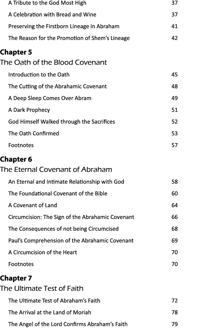 A Tribute to the God Most High 37 A Celebration with Bread and Wine 37 Preserving the Firstborn Lineage in Abraham 41...