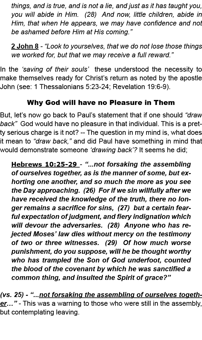 things, and is true, and is not a lie, and just as it has taught you, you will abide in Him. (28) And now, little chi...