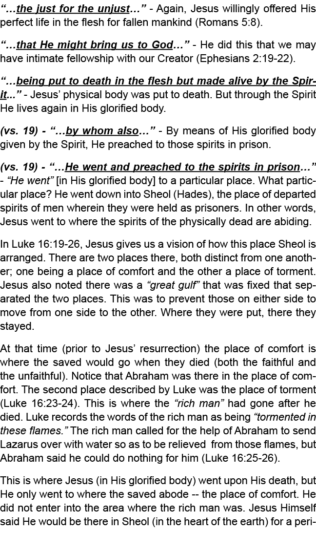 (vs. 18) “For Christ also suffered once for sins…” Jesus willingly suffered on the cross for the sins of mankind once...