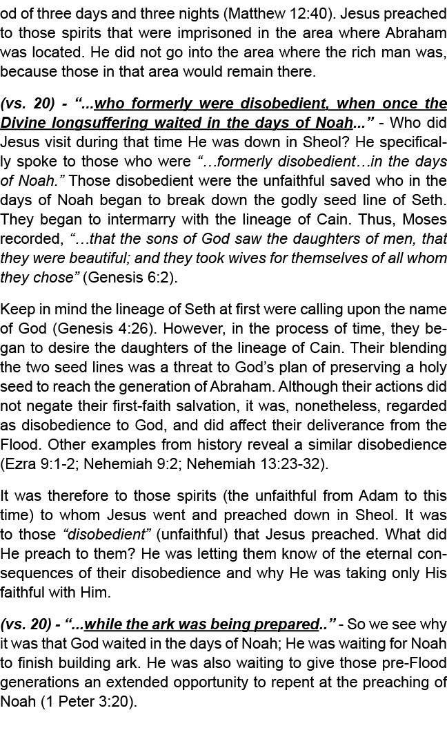This is where Jesus (in His glorified body) went upon His death, but He only went to where the saved abode the place ...
