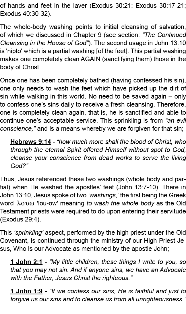 (see: John 15:3; Ephesians 5:25 27). So long as the Word of God is practiced in our daily lives, the intimate fellows...