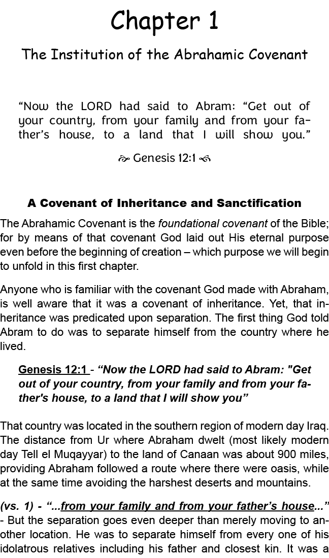 Chapter 1 The Institution of the Abrahamic Covenant “Now the LORD had said to Abram: “Get out of your country, from y...