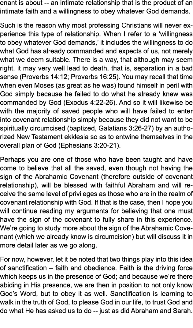 enant is about an intimate relationship that is the product of an intimate faith and a willingness to obey whatever G...