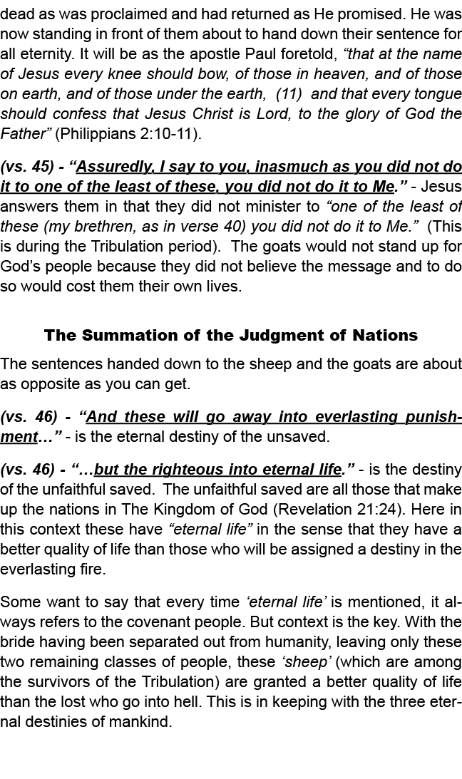 dead as was proclaimed and had returned as He promised. He was now standing in front of them about to hand down their...