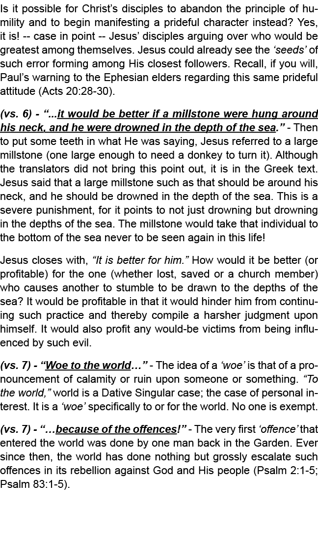 Is it possible for Christ’s disciples to abandon the principle of humility and to begin manifesting a prideful charac...