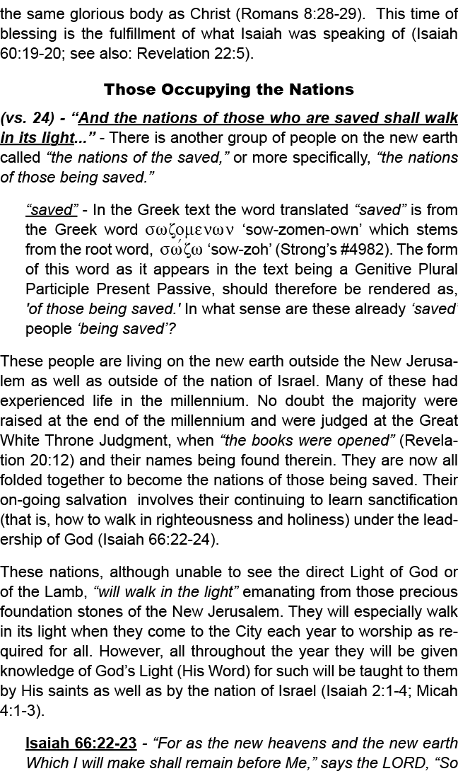 the same glorious body as Christ (Romans 8:28 29). This time of blessing is the fulfillment of what Isaiah was speaki...