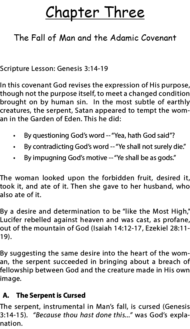 Chapter Three The Fall of Man and the Adamic Covenant Scripture Lesson: Genesis 3:14-19 In this covenant God revises    