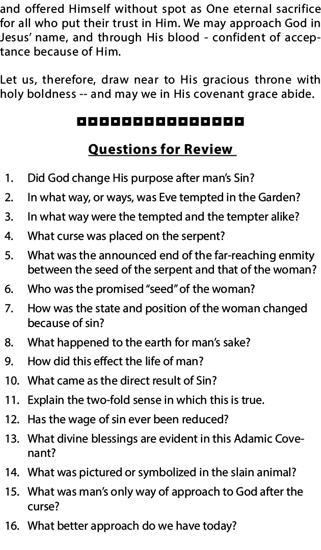 and offered Himself without spot as One eternal sacrifice for all who put their trust in Him  We may approach God in    