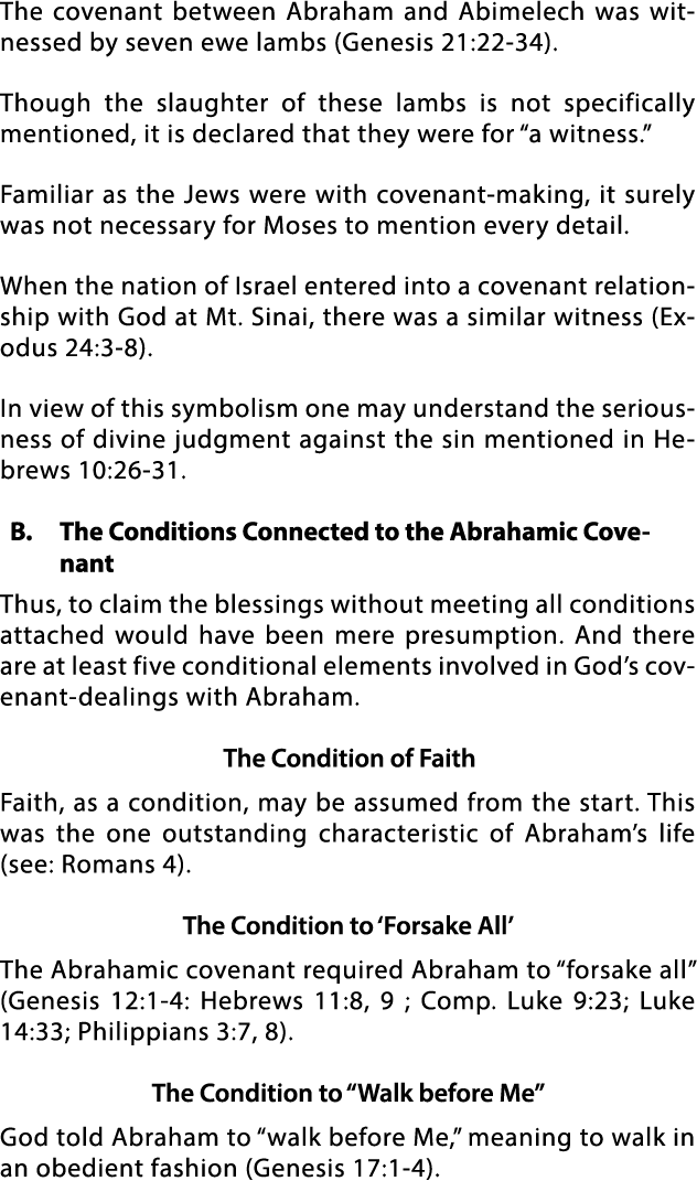 The covenant between Abraham and Abimelech was witnessed by seven ewe lambs (Genesis 21:22-34)  Though the slaughter    