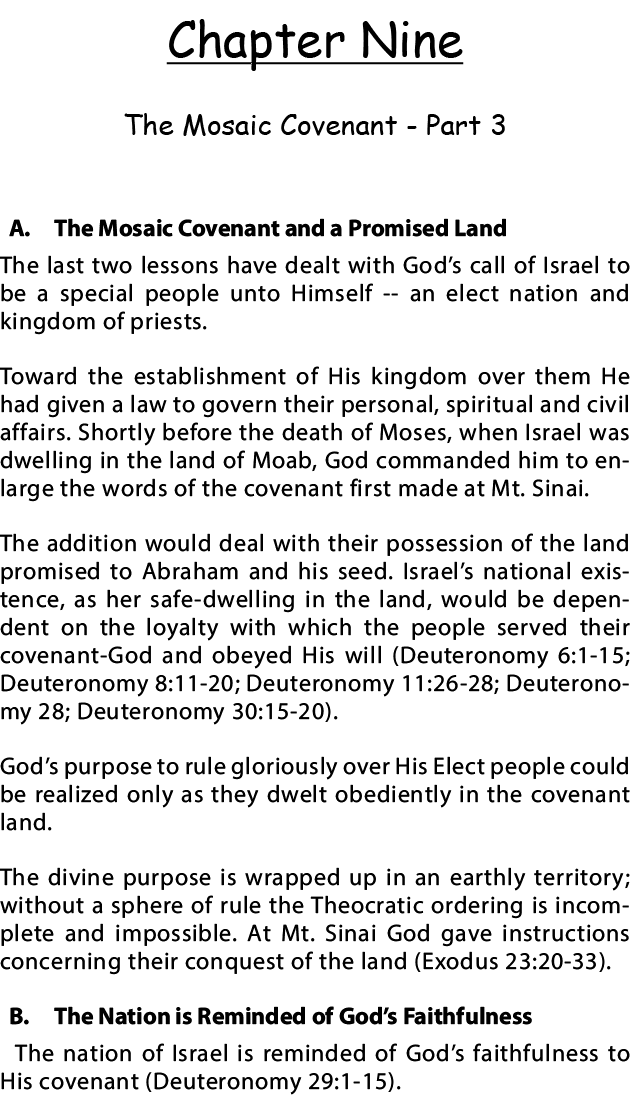 Chapter Nine The Mosaic Covenant - Part 3 A  The Mosaic Covenant and a Promised Land The last two lessons have dealt    