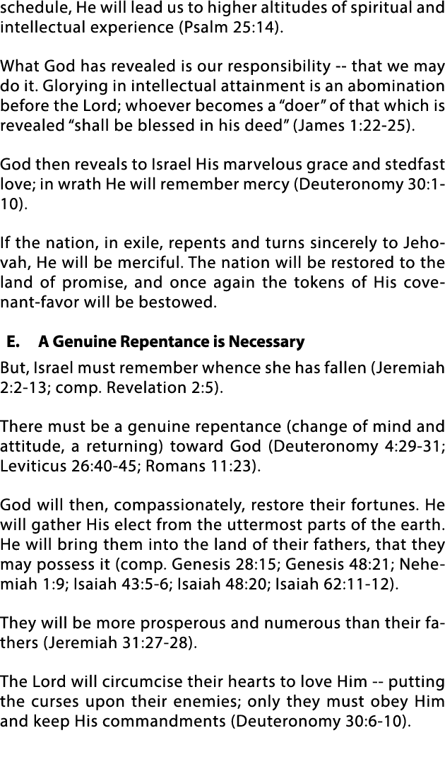 schedule, He will lead us to higher altitudes of spiritual and intellectual experience (Psalm 25:14)  What God has re   