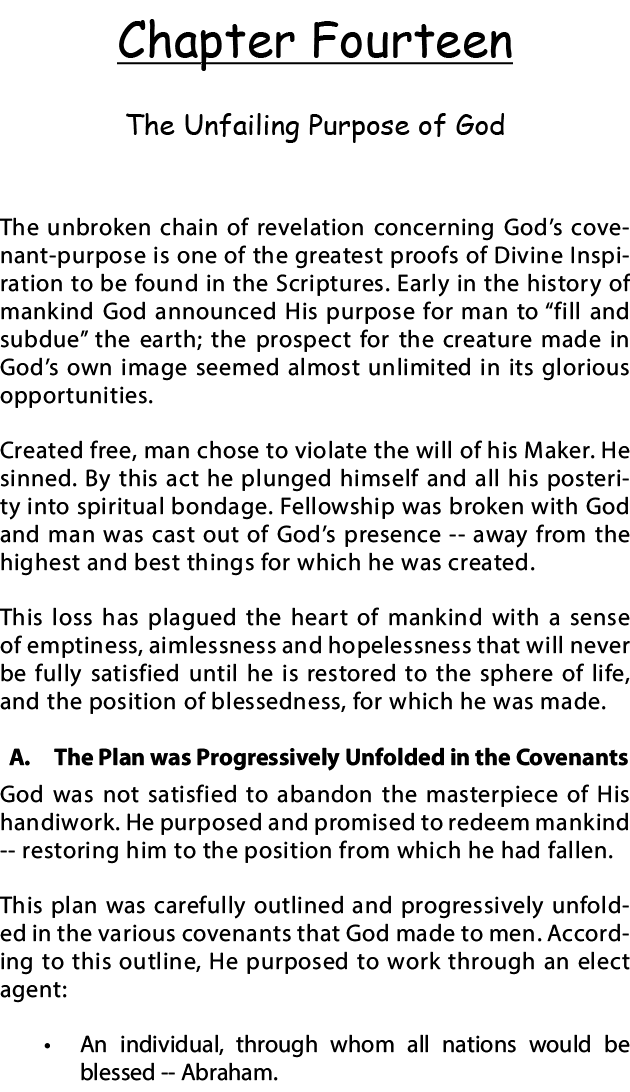 Chapter Fourteen The Unfailing Purpose of God The unbroken chain of revelation concerning God s covenant-purpose is o   