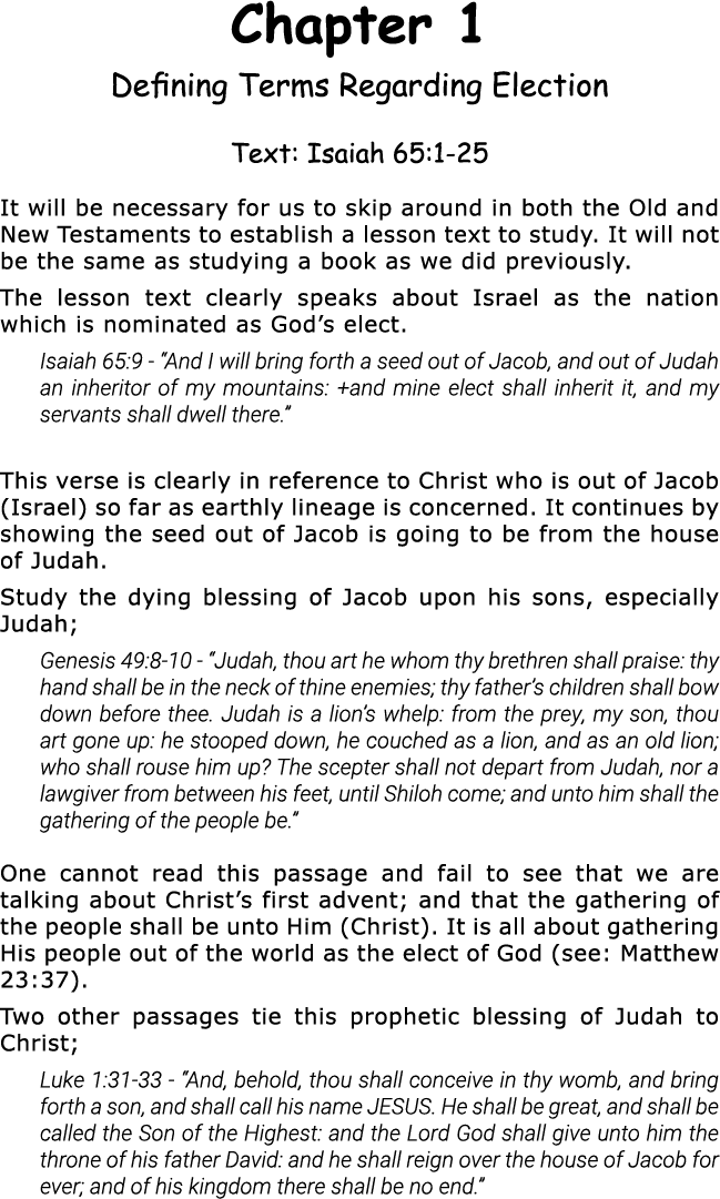 Chapter 1 Defining Terms Regarding Election Text: Isaiah 65:1-25 It will be necessary for us to skip around in both t   