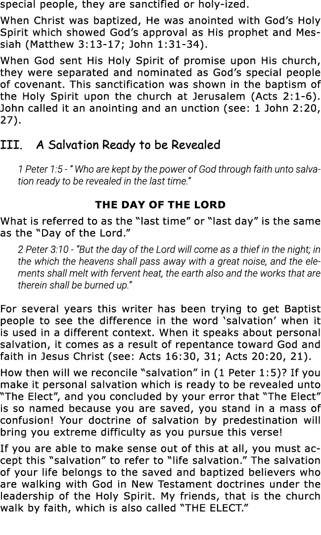 special people, they are sanctified or holy-ized  When Christ was baptized, He was anointed with God s Holy Spirit wh   