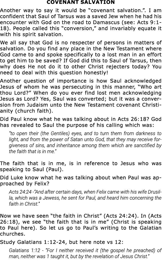COVENANT SALVATION Another way to say it would be  covenant salvation    I am confident that Saul of Tarsus was a sav   