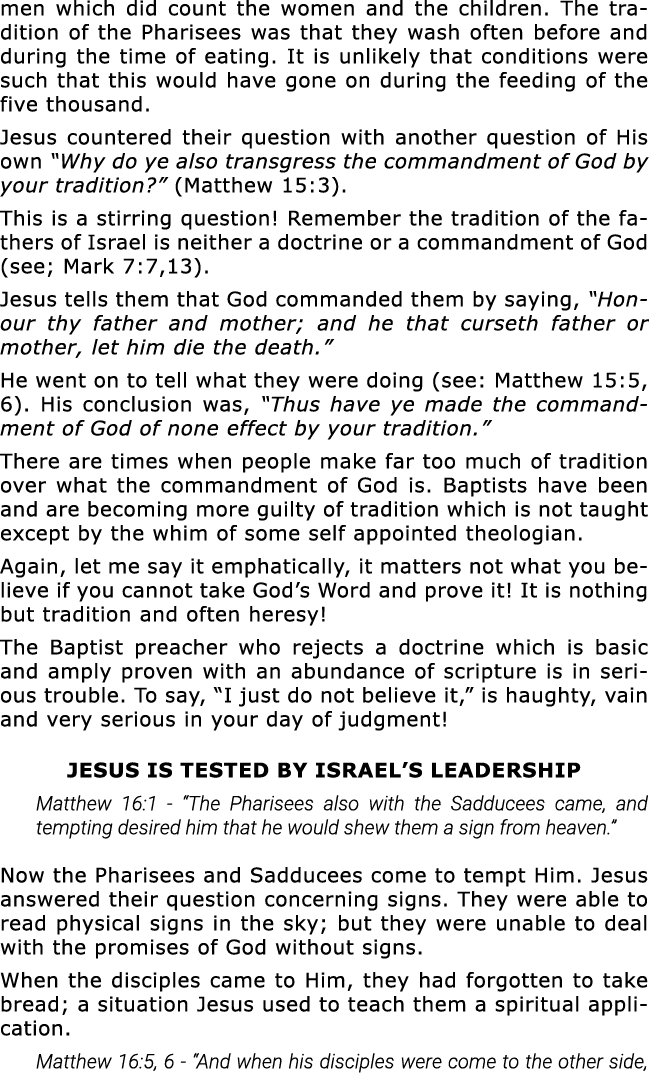 men which did count the women and the children  The tradition of the Pharisees was that they wash often before and du   