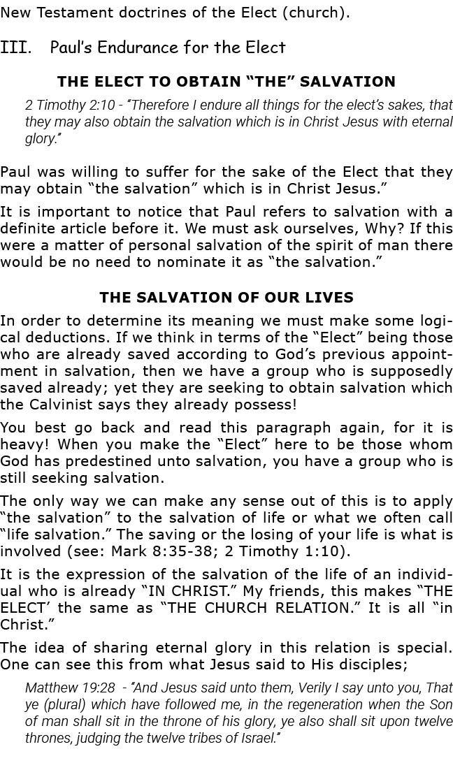 New Testament doctrines of the Elect (church)  III  Paul s Endurance for the Elect The elect to obtain  the  Salvatio   