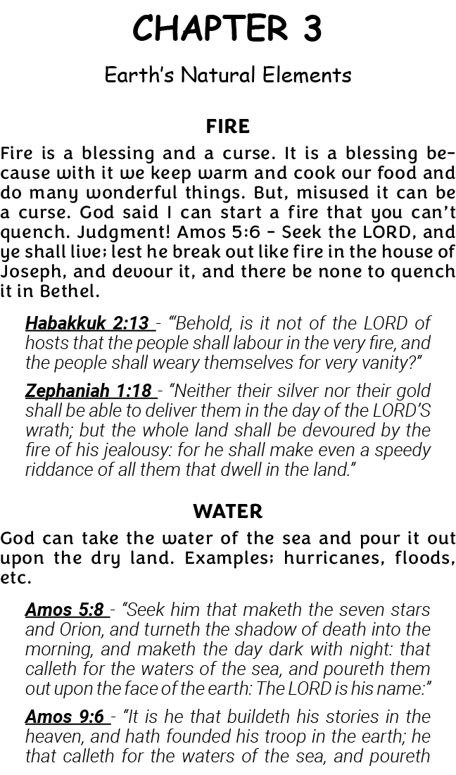 CHAPTER 3 Earth s Natural Elements Fire Fire is a blessing and a curse  It is a blessing because with it we keep warm   