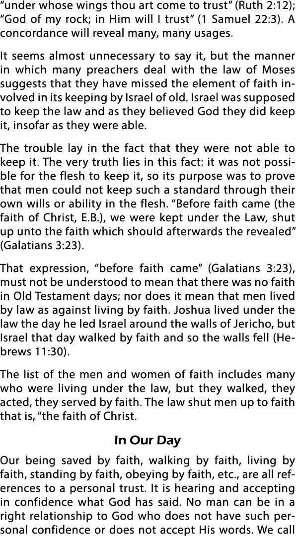  under whose wings thou art come to trust  (Ruth 2:12);  God of my rock; in Him will I trust  (1 Samuel 22:3)  A conc   