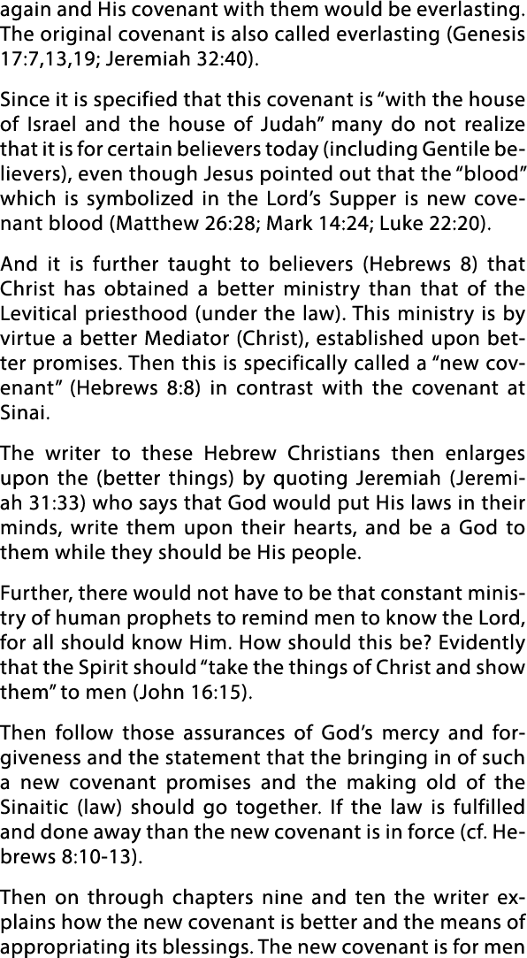 again and His covenant with them would be everlasting  The original covenant is also called everlasting (Genesis 17:7   
