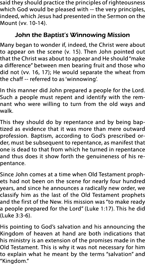 said they should practice the principles of righteousness which God would be pleased with -- the very principles, ind   