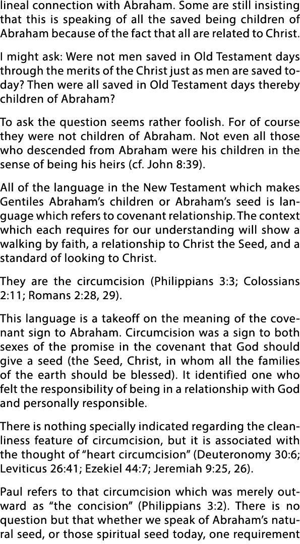 lineal connection with Abraham  Some are still insisting that this is speaking of all the saved being children of Abr   