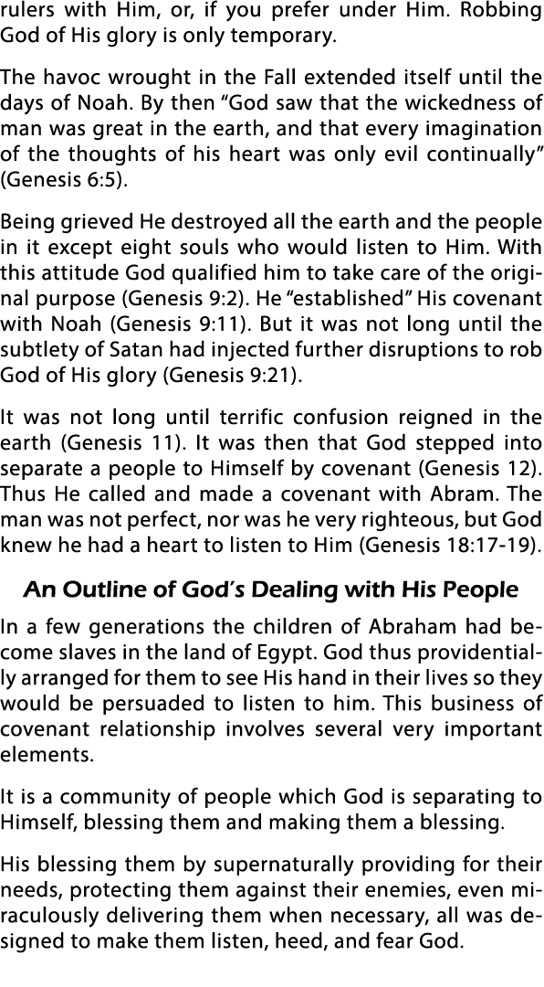 rulers with Him, or, if you prefer under Him  Robbing God of His glory is only temporary  The havoc wrought in the Fa   